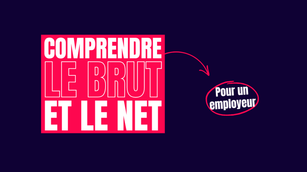 Le brut et le net