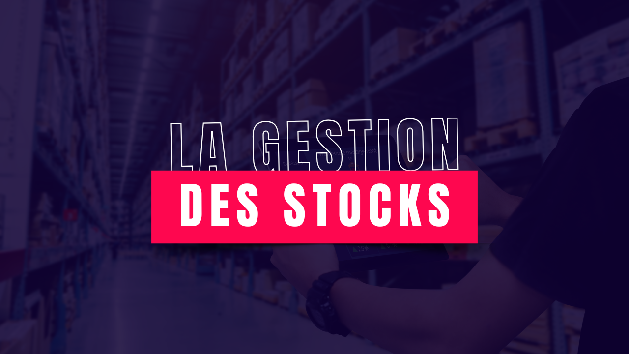 La gestion des stocks - Bright Conseil