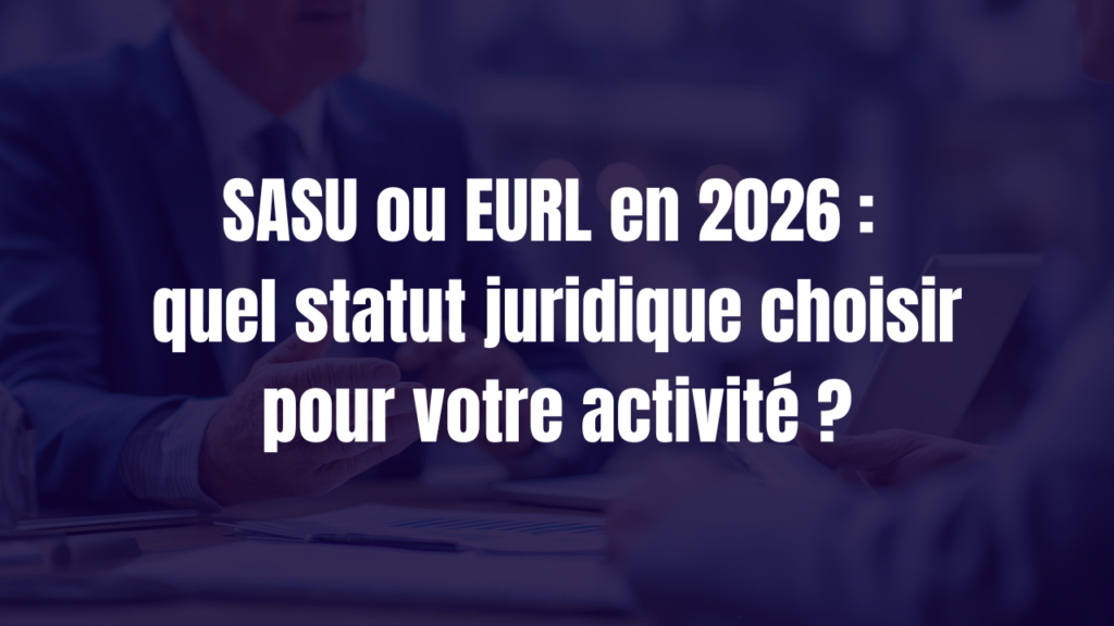 SASU ou EURL
